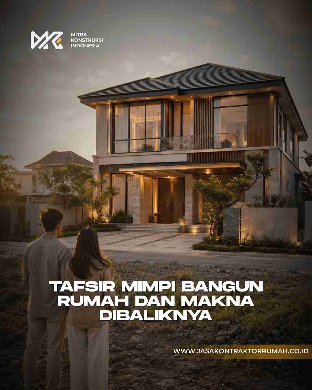 Bermimpi Membangun Rumah Mewah