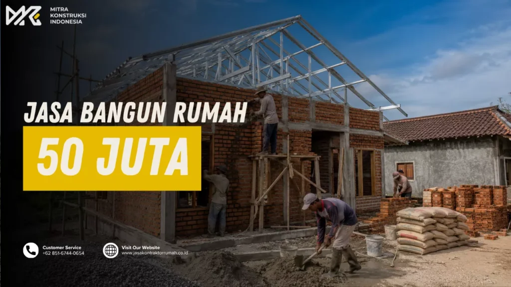 jasa bangun rumah 50 juta