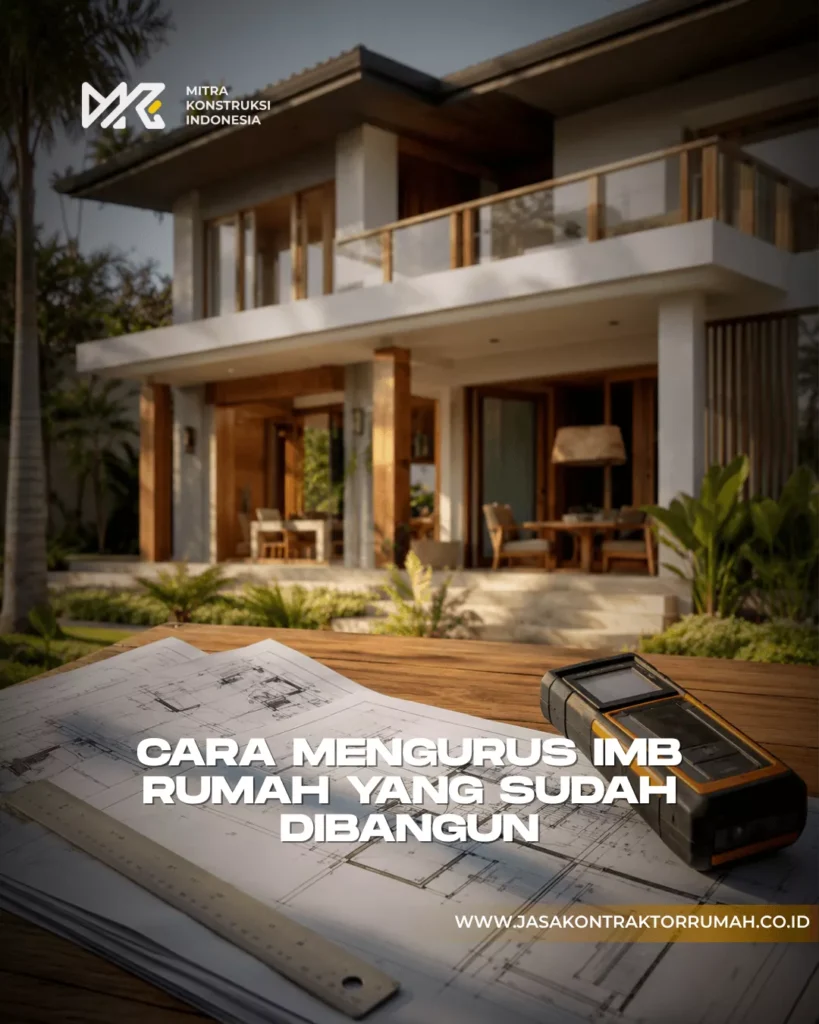 cara mengurus imb rumah yang sudah dibangun 1